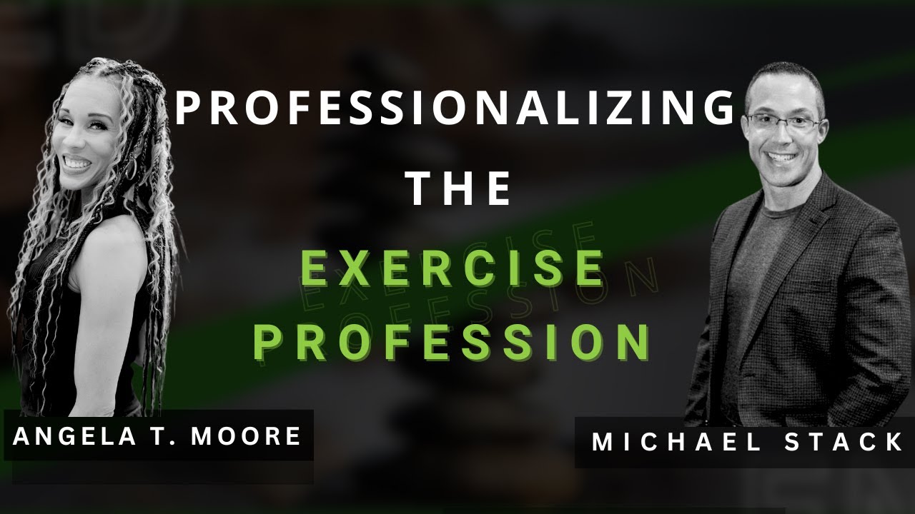 Professionalizing the Exercise Profession with Michael Stack-S2:E18 ...