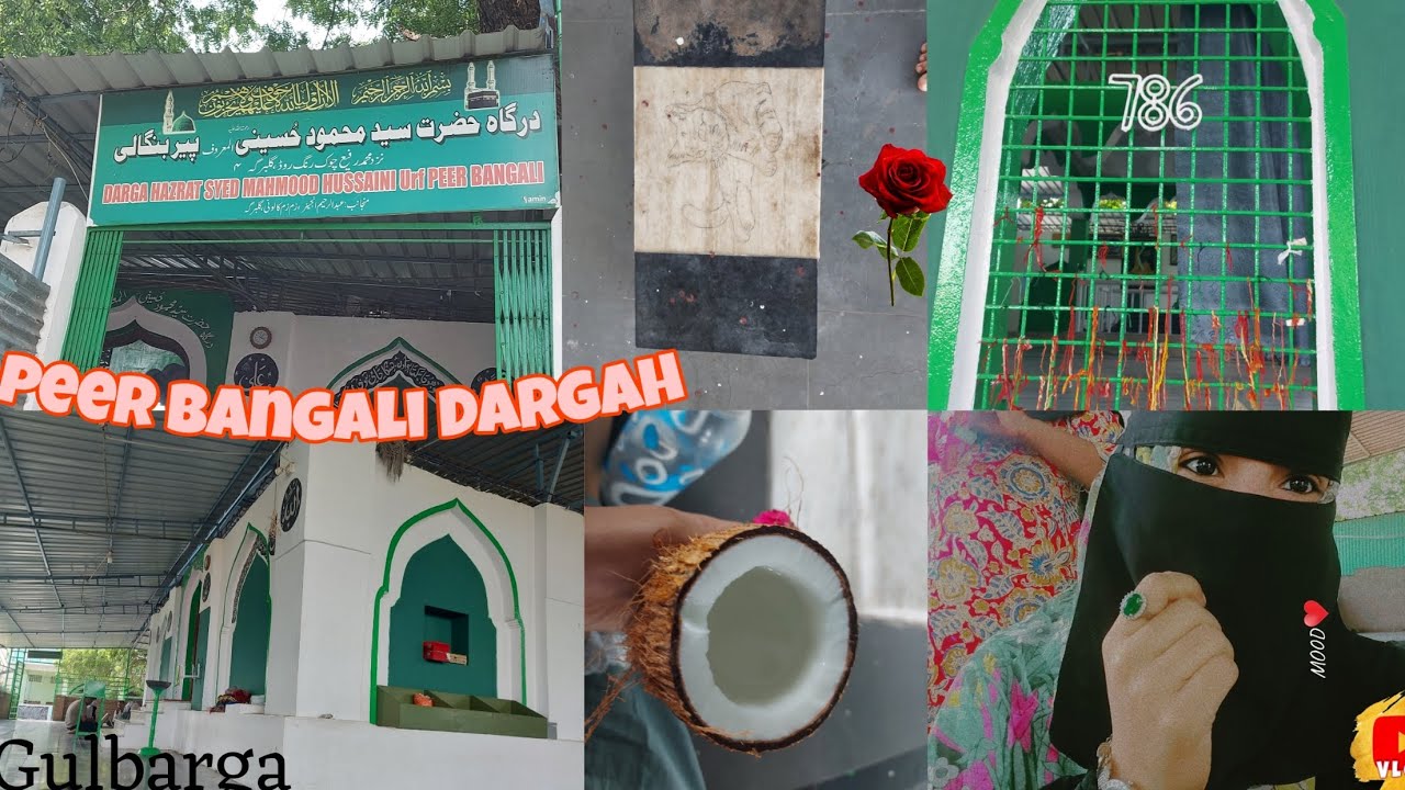Gulbarga ❣ Dargah peer bangali dargah family day ♥ Vlog=09