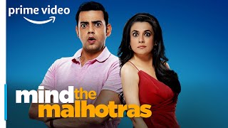 Stream Now: Mind The Malhotras - OK NOT OK | Cyrus Sahukar, Mini Mathur | Amazon Prime Video