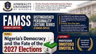 MAIDEN FAMSS DISTINGUISHED PERSONALITY LECTURE SERIES (FAMSS-DPLS)
