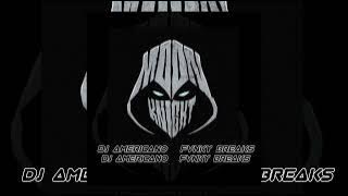 DJ AMERICANO (FVNKY BREAKS)