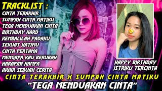 Download lagu DJ CINTA TERAKHIR X SUMPAH CINTA MATIKU || DJ TEGA MENDUAKAN CINTA X SEKUAT HATIMU BEST REMIX FUNKOT