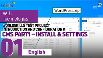 01_Worldskills test project introduction and configuration&CMS Part1–Install & Settings(Eng.ver)