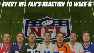 Every NFL Fan's Reaction to Week 5