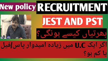 Recruitment policy of PST and JEST.  U.C wise seats for qualified candidates. informative channel