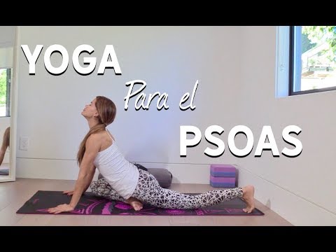 Yoga Para El Psoas | Secuencia Relajante