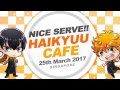 Nice Serve!! Haikyuu Cafe Highlights