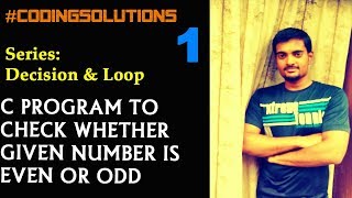 1-C Program to Check Whether a Number is Even or Odd