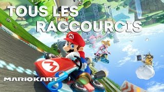 TOUS LES RACCOURCIS (décryptés et expliqués) - Mario Kart 8 FR