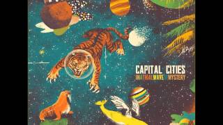 Capital Cities-Safe and Sound Speed Up