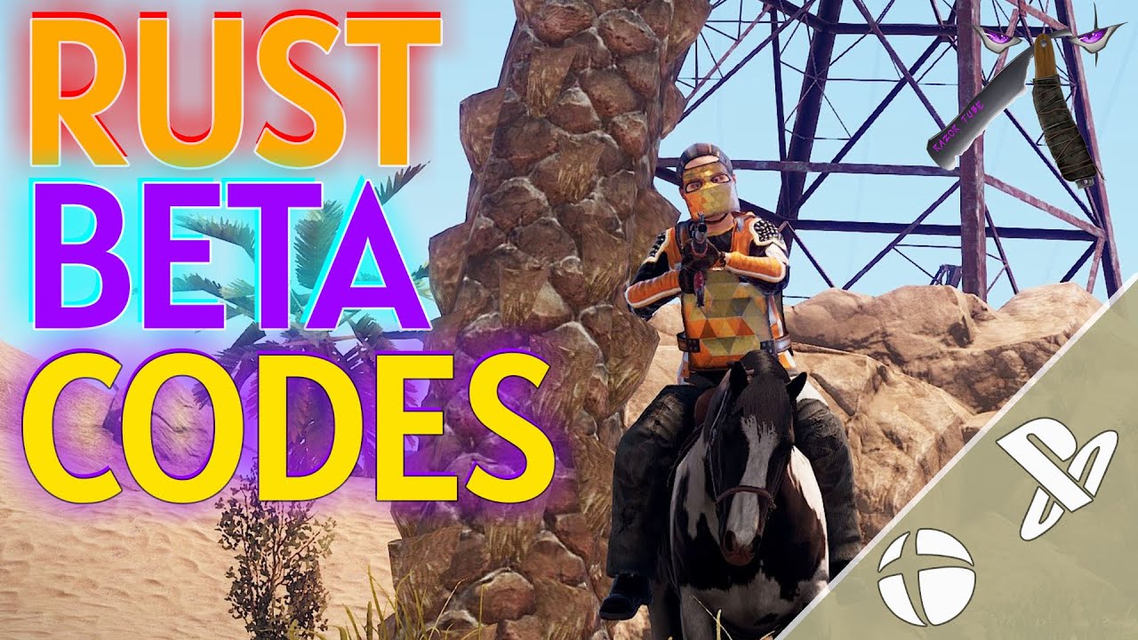 Rust Console Code List Rust Console ☢️ Beta Access Release, Get Codes Update!!! 🎮 And MORE ...