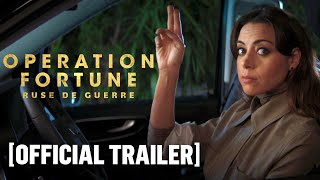 Operation Fortune: Ruse de guerre - Official Trailer Starring Aubrey Plaza & Hugh Grant