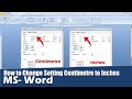 MS Word: How to Change Setting Centimetre to Inches | How to Centimetre to Inches in MS Word