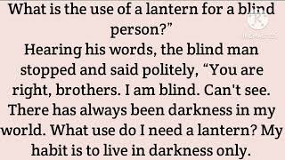 Blind Man And Lantern | English Story
