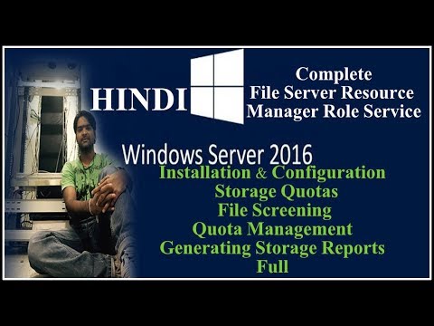 File Server Resource Manager,Quota Management,File Screening Full Install & Configure-Hindi