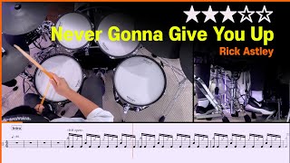 [Lv.12] Never Gonna Give You Up - Rick Astley (★★★☆☆) Drum Cover with Sheet Music