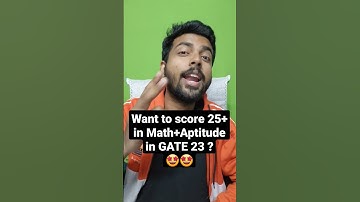 How to Score 25+ /28 in Math + Apti in GATE 2023 ? #gate2023 #shorts #youtubeshorts #math #aptitude