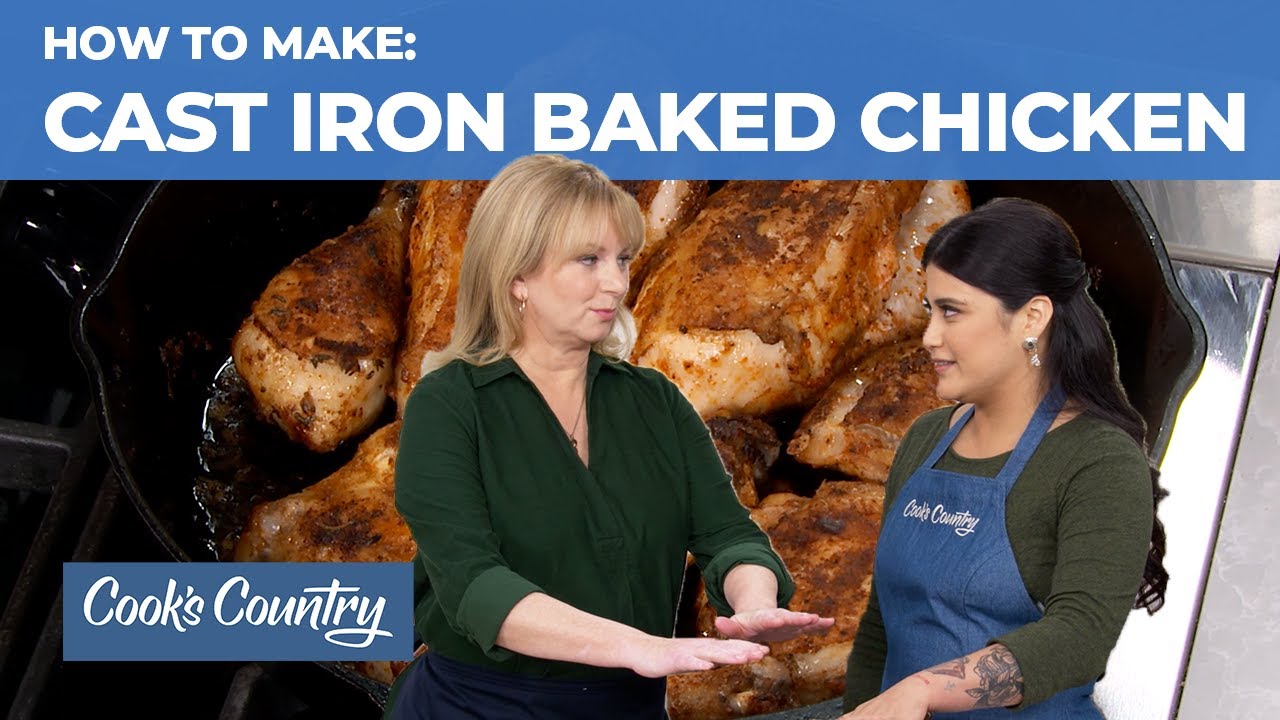 How to Make Crispy-Skinned Cast-Iron Baked Chicken | America