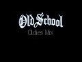 Old School Oldies But Goodies Mix Vol 3