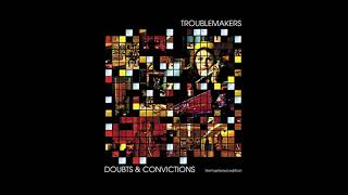 Troublemakers - \