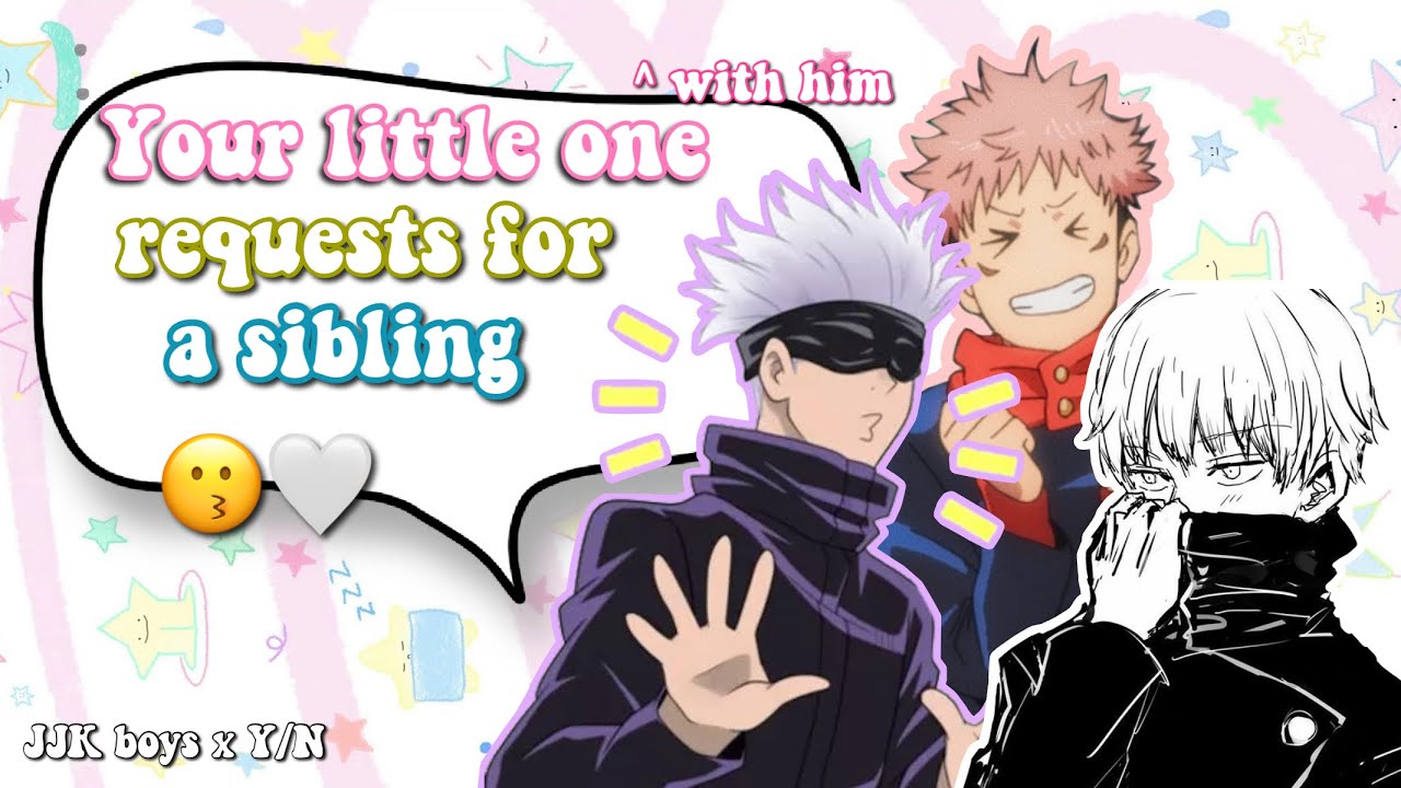 [Jujutsu KaisenxY/N] Your little one with him request for a sibling 😗🤍
