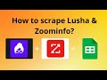 How to Scrape Leads from ZoomInfo & Lusha with a Chrome Extension (Full Tutorial)