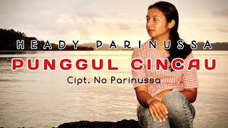 HEADY PARINUSSA - PUNGGUL CINCAU