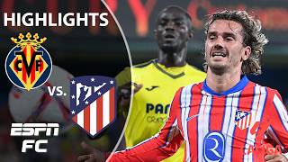 SEASON OPENING ACTION 🔥 Villarreal vs. Atletico Madrid | LALIGA Highlights | ESPN FC
