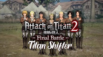 Attack On Titan 2 Final Battle | Titan Shifter!! (SHOWCASE)