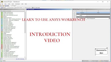 Introduction Video I ANSYS Workbench I Basic Tutorials I How to start and save a project