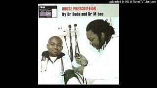 Dr. Duda & Dr. M-Bee 'The Rock'