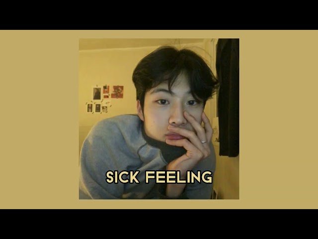 # sick feeling - boy pablo՞ (spedup) class=
