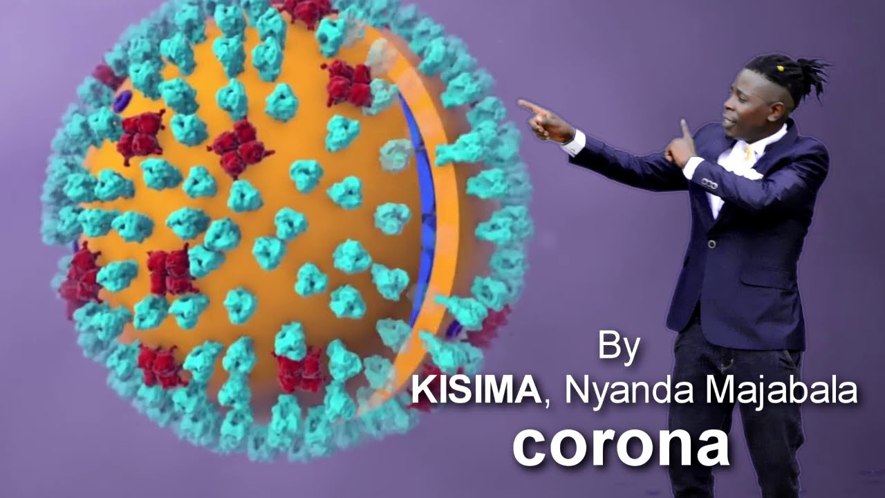 CORONA  BY KISIMA NYANDA MAJABALA