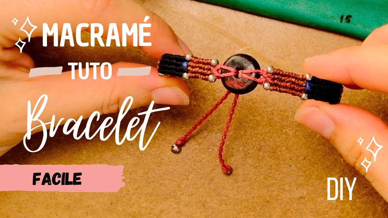 Tuto Bijoux Macram Facile