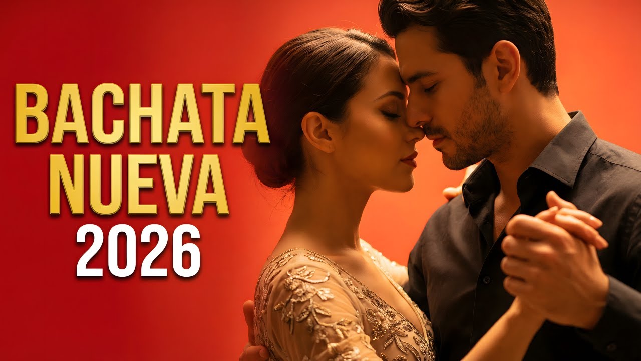 Bachata Mix 2026 Colección Romántica | Bachata Suave