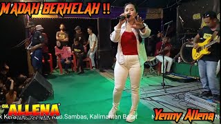 Cover - Madah Berhelah ~ Yenny Allena Om Allena Sengawang