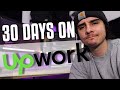I Spent 30 Days Freelancing on Upwork