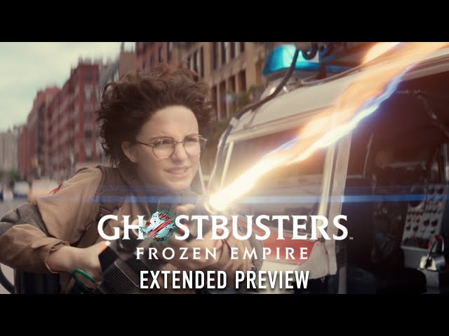 GHOSTBUSTERS: FROZEN EMPIRE | Extended Preview class=