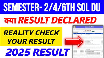 SOL 2nd/4th/6th Semester क्या Result Release 2025 Sol Result Update 2025_2/4/6 Semester NEP Result 