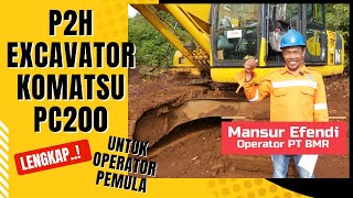 P2H EXCAVATOR KOMATSU PC 200 - UNTUK PEMULA