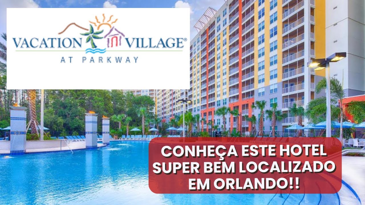 VACATION VILLAGE AT PARKWAY ORLANDO - TOUR COMPLETO NESTE HOTEL SUPER BEM LOCALIZADO EM ORLANDO