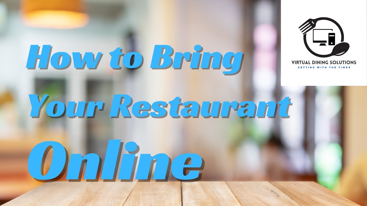 Bringing Your Menu Online with Virtual Dining Solutions The Future of Your Local Restaurant