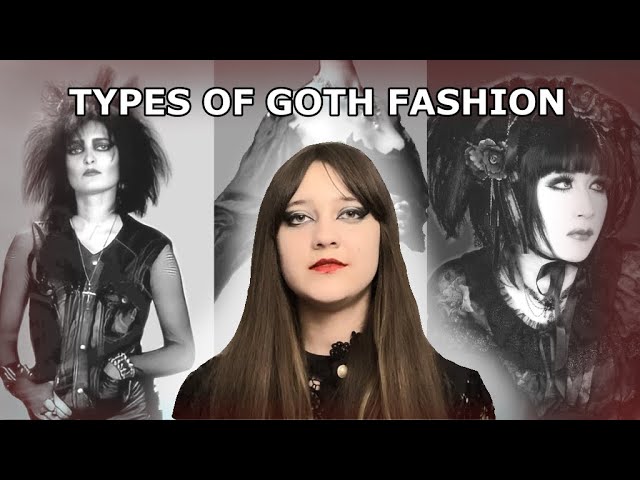 Get Goth! Different Types of Gothic Clothing Style