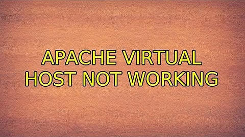 Apache Virtual host not working