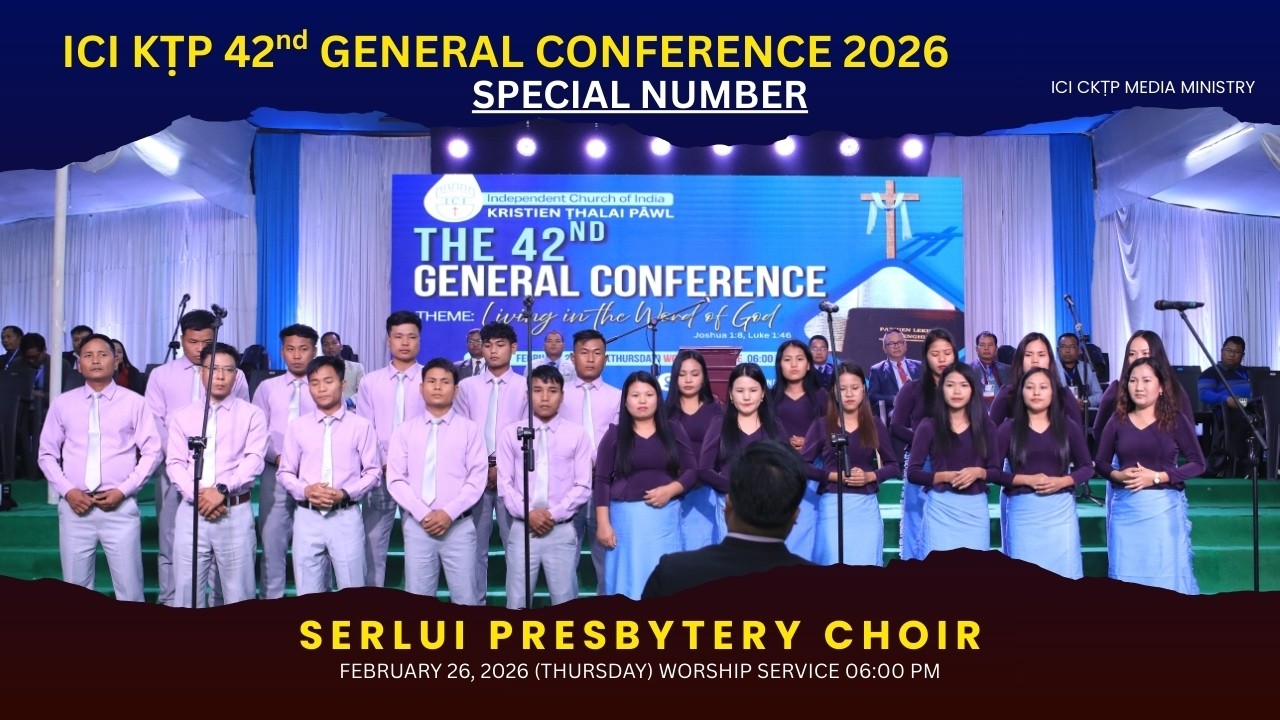 ICI Serlui Presbytery Choir | KHAWLAM I UM