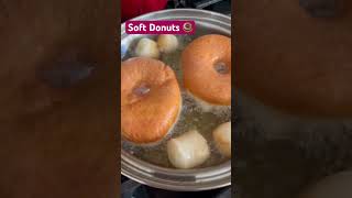 Soft Donut  #Shorts #shortsfeed #shortsvideo #foodie #fypシ゚viral