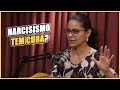 Como  o tratamento de um narcisista  cortes taryana rocha no venus podcast