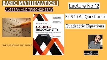 Basic Mathematics Algebra and Trigonometry EX 5.1 |Chapter 5| By Nauman Khalid