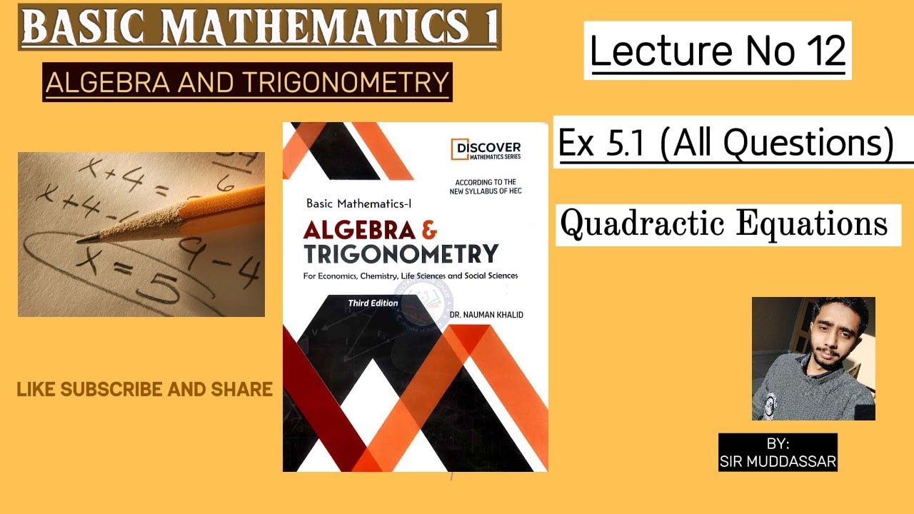 Basic Mathematics Algebra and Trigonometry EX 5.1 |Chapter 5| By Nauman Khalid
