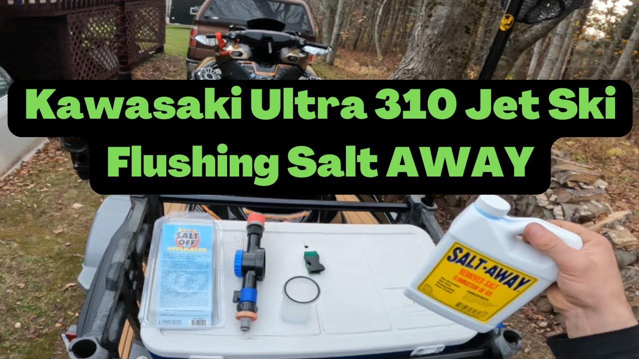 Salt Away Salt Off Flushing 2022 Kawasaki Ultra 310 Jet Ski Cooling
